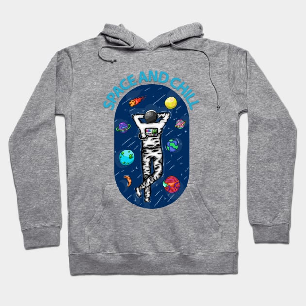 astronaut space and chill Hoodie by perfunctory